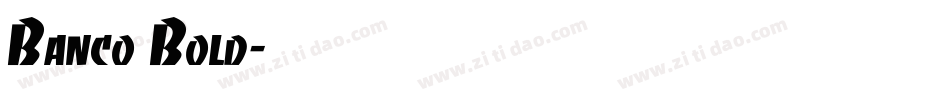 Banco Bold字体转换